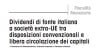 Dividendi di fonte italiana a società extra-UE tra disposizioni convenzionali e libera circolazione dei capitali