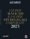 The Firm and its professionals stood out in 8 categories of Milano Finanza' survey "I super avvocati e i super studi legali corporate 2023"